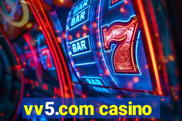 vv5.com casino